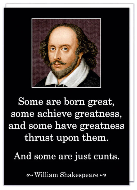 Rude card - Shakespeare Quote