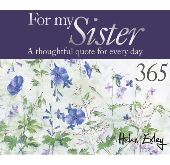 365 Thoughtful messages for every day - For my sister