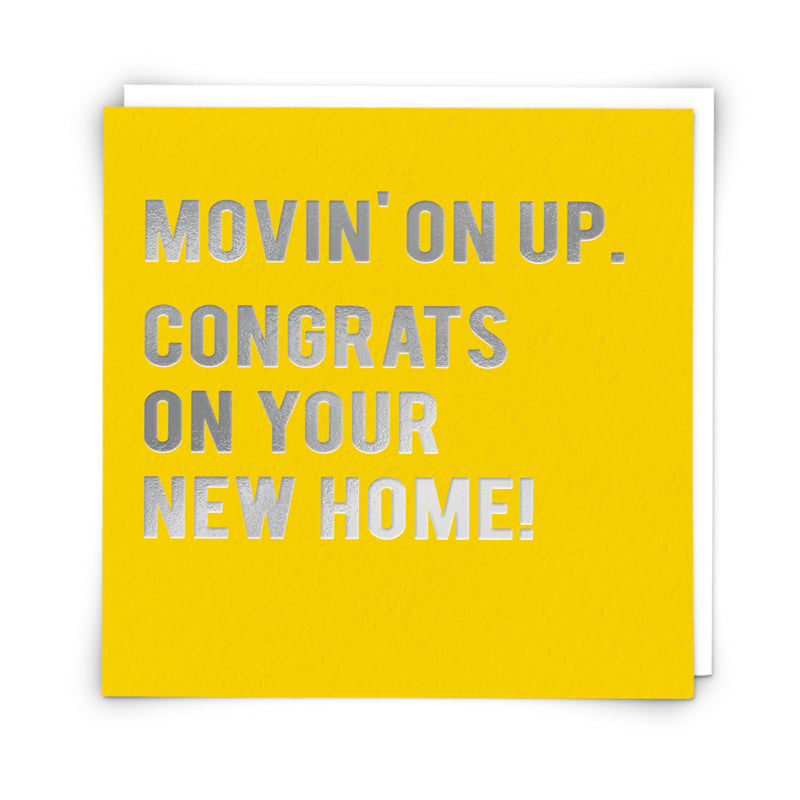 New Home - Movin’ on up