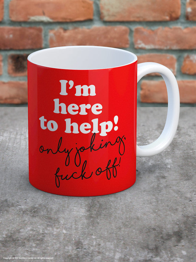 Mug - I’m Here to Help